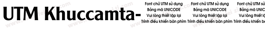UTM Khuccamta字体转换